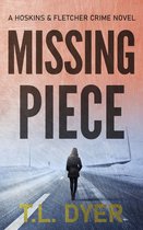 Hoskins & Fletcher Crime Series 4 - Missing Piece