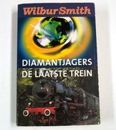 Diamantjagers - De laatste trein