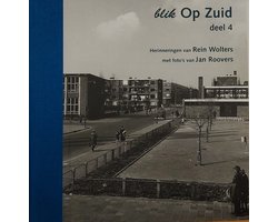 Blik op Zuid - deel 4
