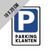 Pictogram/ bord | "Parking klanten" | 19 x 25 cm | Parkeren | Cliënteel | Privé parking | Parking vrijhouden | Parkeersignalisatie | 2 stuks