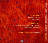 Nima Sarkechik - Études Op. 10 / Ballades / La Ligne Gravissant La Chute (Hommage À Chopin) (CD)