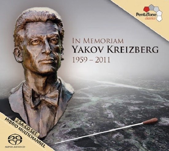 Julia Fischer, Yakov Kreizberg - In Memoriam Yakov Kreizberg 1959-2011 (2 SACD)
