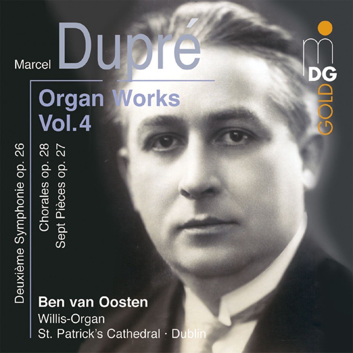 Ben Van Oosten - Dupré: Complete Organ Music Vol. 4 (CD)