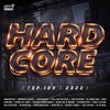 Various Artists - Hardcore Top 100 - 2022 (2 CD)