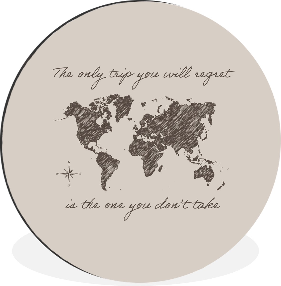 WallCircle Wandcirkel - Muurcirkel - Spreuken - Quotes - The only trip you will regret is the one you don't take - Reizen - Aluminium - Dibond - 90x90 cm - Binnen en Buiten Multicolor