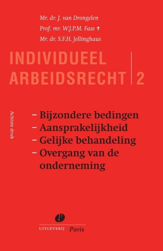 Serie Individueel Arbeidsrecht 2 - Bijzondere bedingen, Aansprakelijkheid