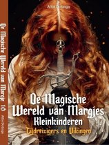 De Magische Wereld van Margje - De Magische Wereld van Margjes Kleinkinderen