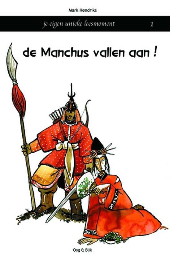 9789054921776 - De Manchus vallen aan!