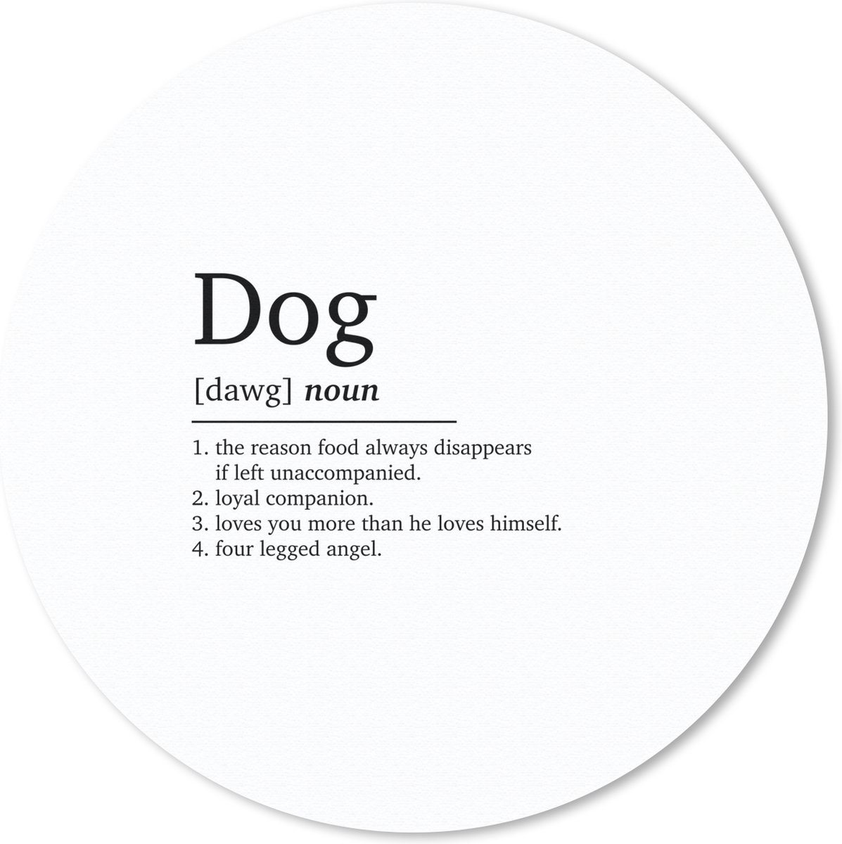 Muismat - Mousepad - Rond - Spreuken - Dog - Woordenboek - Hond definitie - Dieren - Quotes - 20x20 cm - Ronde muismat