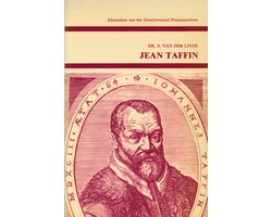Jean taffin hofprediker en raadsheer van Willem van Oranje