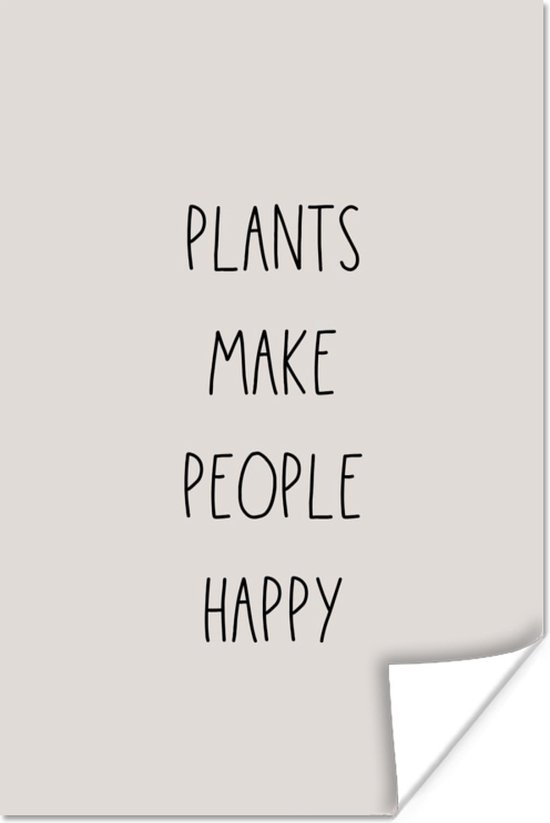Poster Tekst Quotes Plants make people happy Planten 20x30 cm