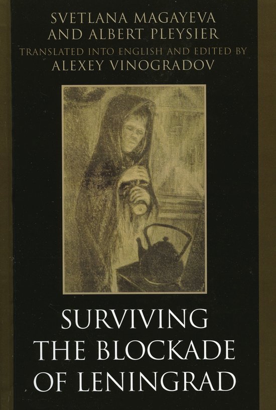 Surviving the Blockade of Leningrad - cover