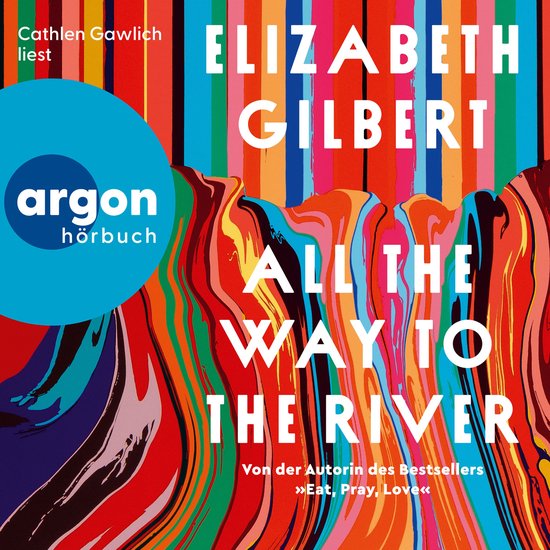 All the Way to the River (Ungekürzte Lesung) - cover