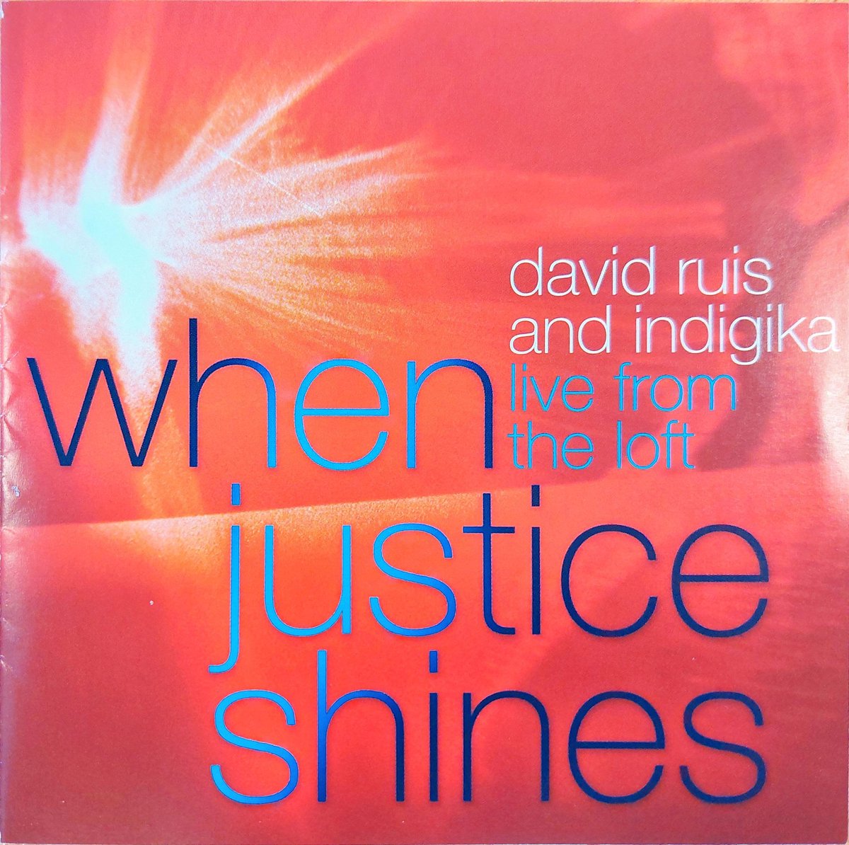 When Justice Shines