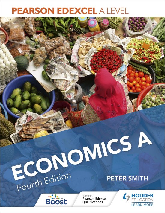 Pearson Edexcel A level Economics A Fourth Edition (ebook), Peter Smith ...