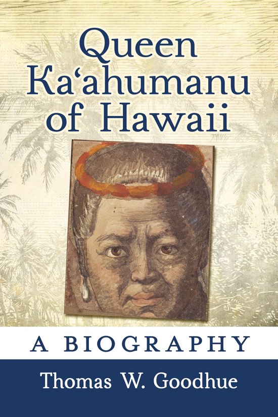 Queen Kaʻahumanu of Hawaii - cover