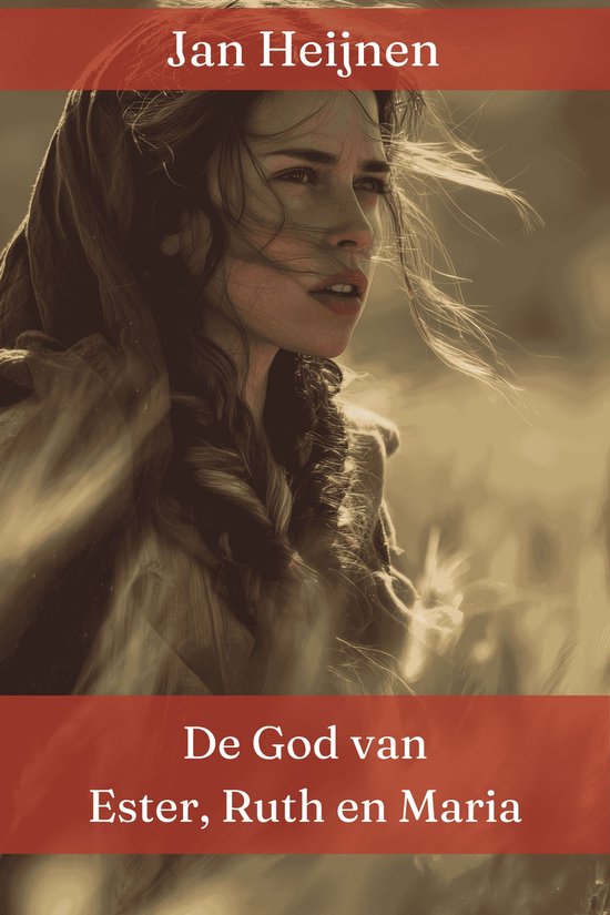 Boekomslag met de titel 'De God van Ester, Ruth en Maria' en 'Jan Heijnen'. Een portret van een vrouw.