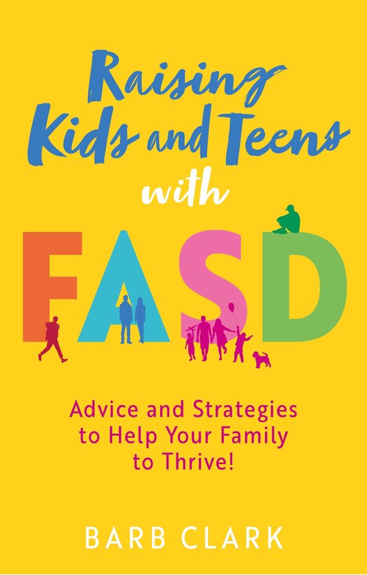 Raising Kids and Teens with FASD - cover