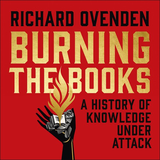 Burning the Books: RADIO 4 BOOK OF THE WEEK - cover