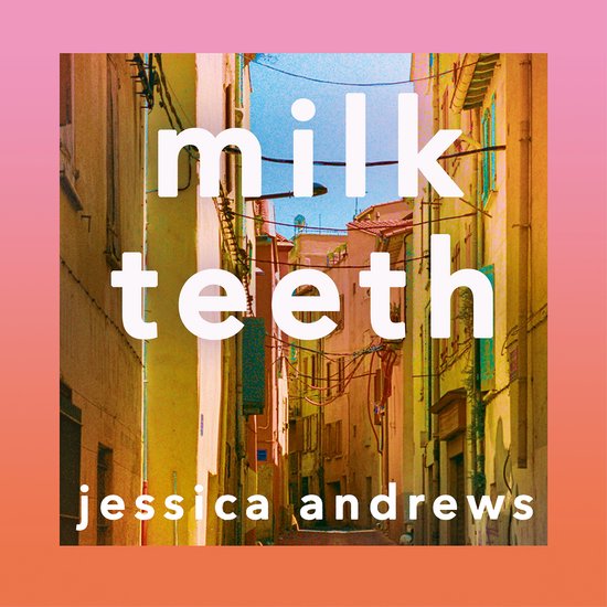 Milk Teeth - cover