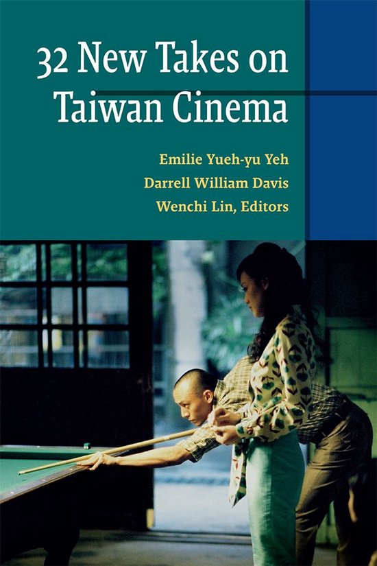 Thirty-two New Takes on Taiwan Cinema - cover