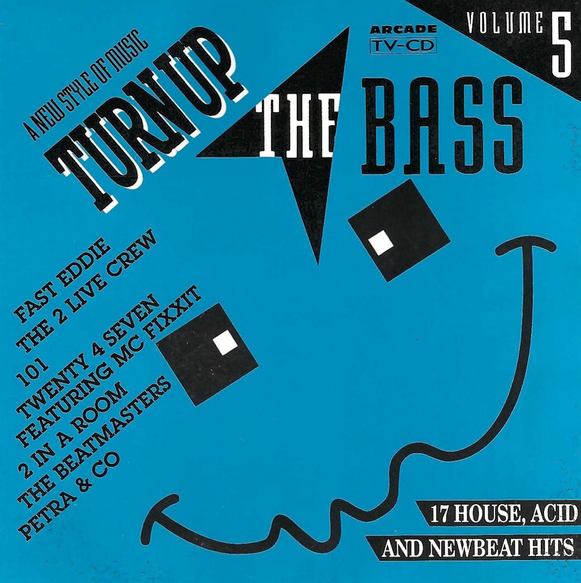 Turn Up The Bass - Volume 5 (Arcade)