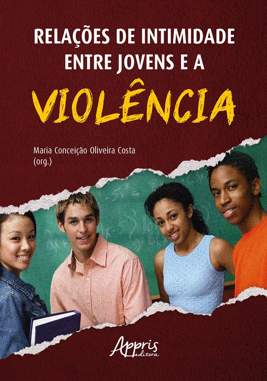 Relações de Intimidade Entre Jovens e a Violência: Evidê ... - cover