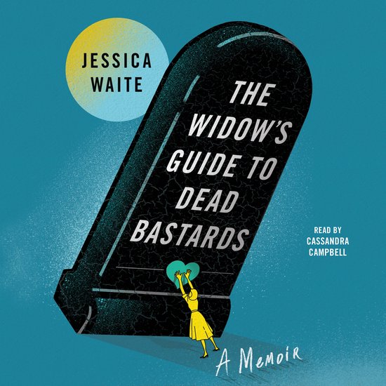 The Widow's Guide to Dead Bastards - cover