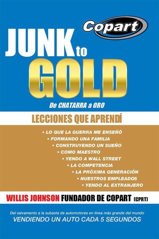 Junk to Gold, De Chatarra a Oro - cover