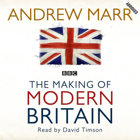 The Making of Modern Britain - cover