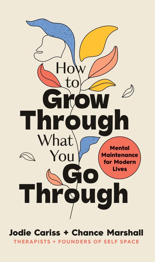 How to Grow Through What You Go Through - cover