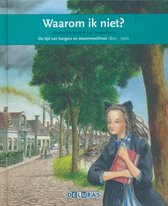 Terugblikken leesboeken 34 - Waarom ik niet?