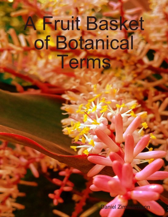 A Fruit Basket of Botanical Terms - cover