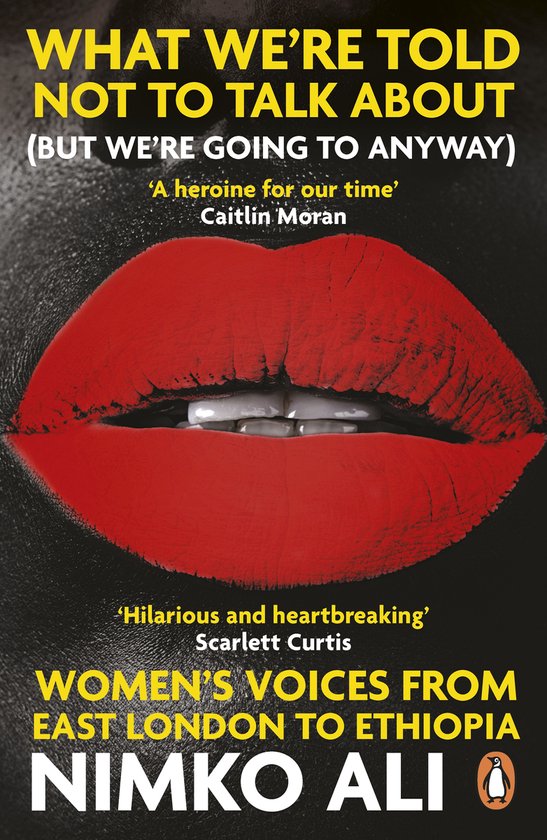What We’re Told Not to Talk About (But We’re Going to An ... - cover