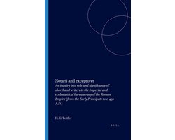Dutch Monographs on Ancient History and Archaeology1- Notarii and exceptores