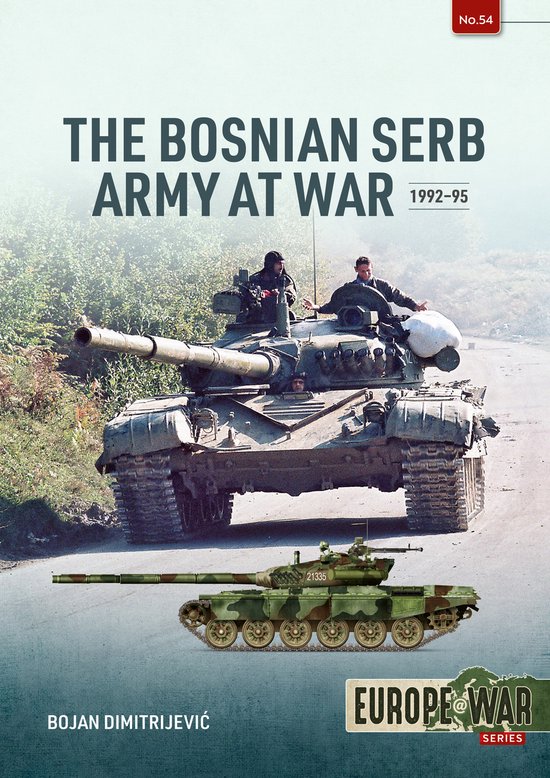 Europe@War- The Bosnian Serb Army at War 1992-95