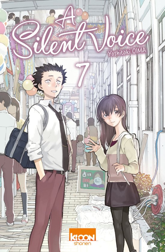 La couverture de "A Silent Voice 7" montre Shoya Ishida et Shoko Nishimiya, debout dans une rue avec des ballons et des gens.