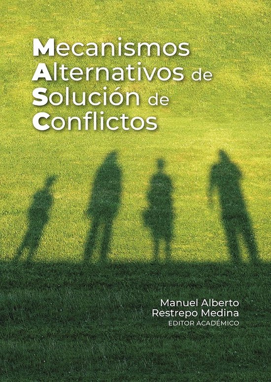 Derecho - Mecanismos alternativos de solución de conflictos - cover