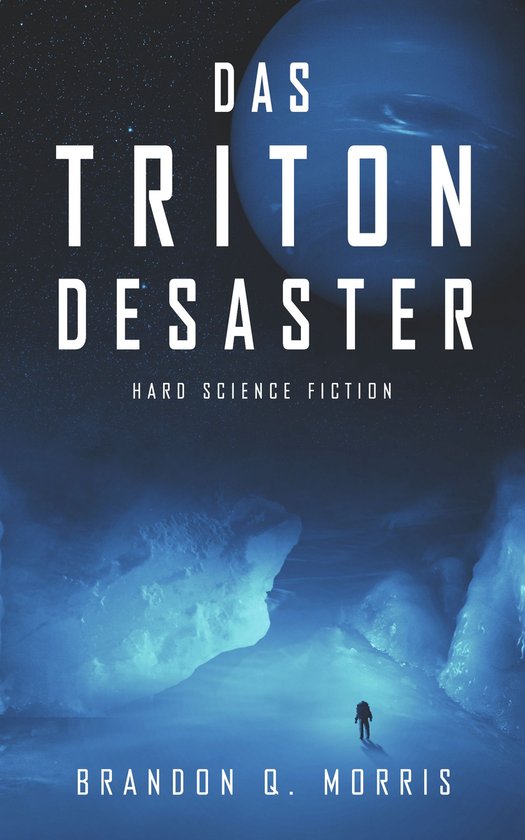 Sonnensystem-Odyssee 1 - Das Triton-Desaster