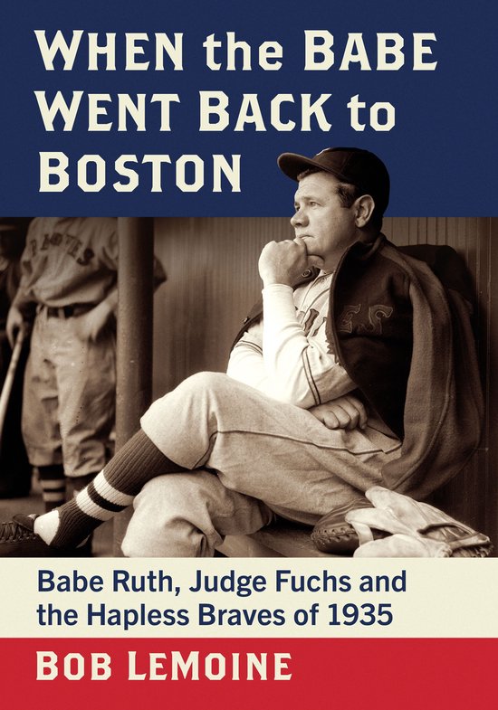 When the Babe Went Back to Boston - cover