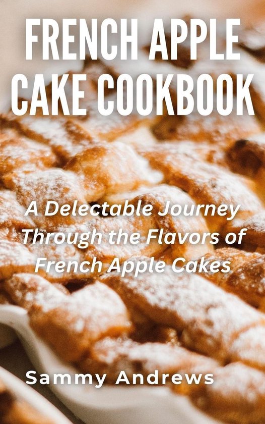 French Apple Cake Cookbook - cover
