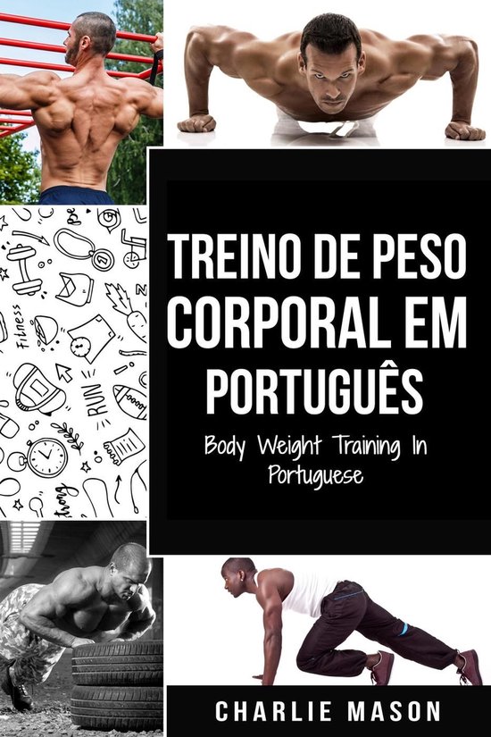 Treino de Peso Corporal Em português/ Body Weight Training  ... - cover