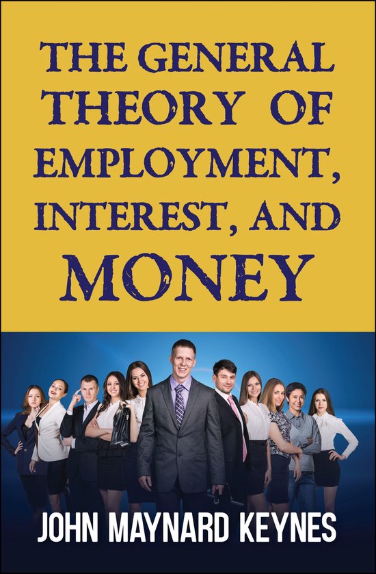 The General Theory of Employment, Interest, and Money - cover