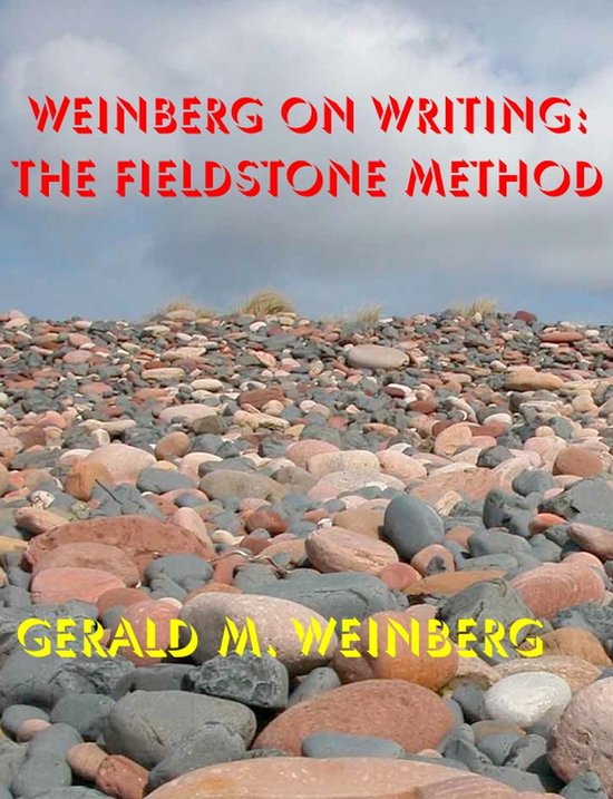 Consulting Secrets 4 - Weinberg on Writing: The Fieldstone M ... - cover