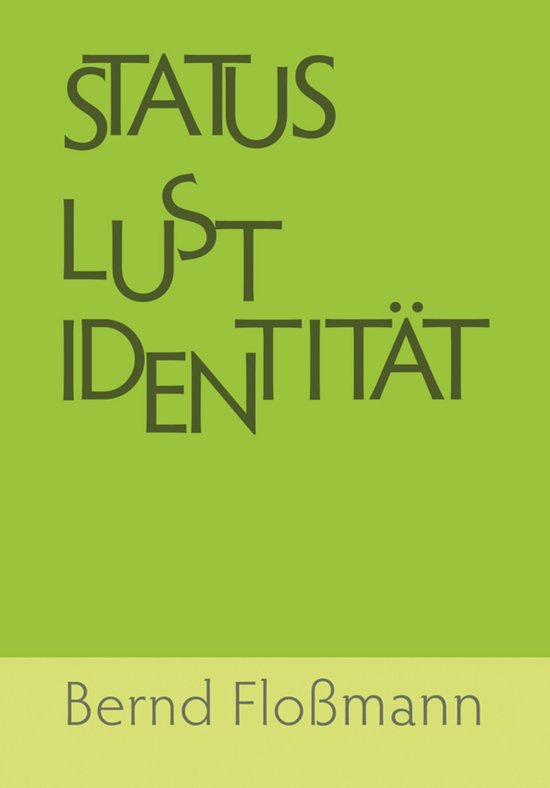 Status – Lust – Identitaet - cover