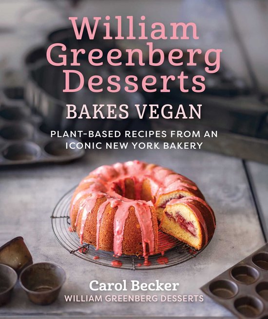 William Greenberg Desserts Bakes Vegan - cover