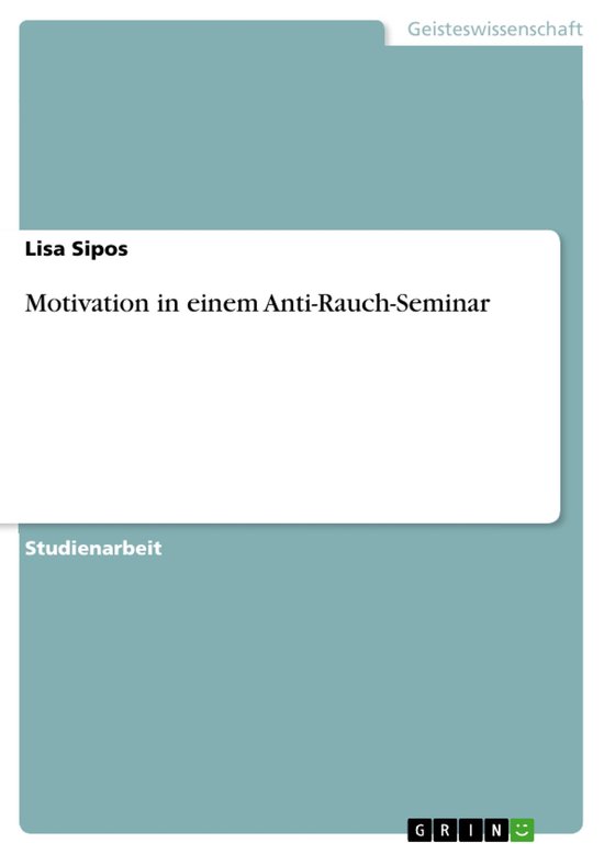 Motivation in Einem Anti-Rauch-Seminar - cover
