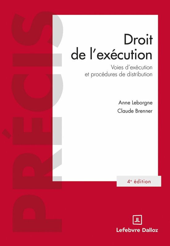 Précis - Droit de l'exécution 4ed - Voies d'exécution et  ... - cover