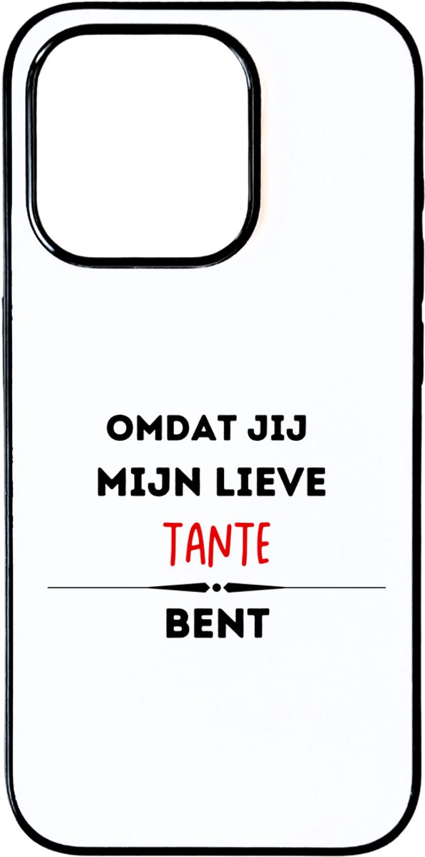 Hacebo® - omdat jij mijn lieve tante bent telefoonhoesje - Tante - de liefste tante - telefoonhoesjes - verjaardag - cadeautje voor tante - kado - geschenk - hoesje geschikt voor iPhone 15 Pro