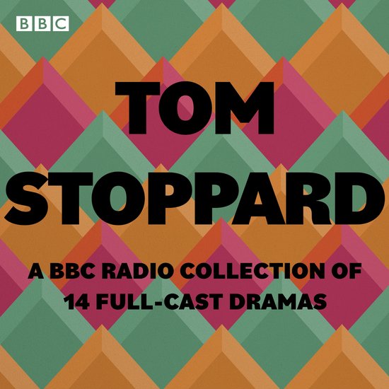 Tom Stoppard: A BBC Radio Drama Collection - cover